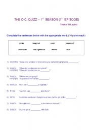 English Worksheet: The O.C. first episode quizz