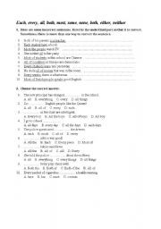 English Worksheet: Each, every, all, both, most, some, none, both, either, neither