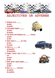 Adjectives or Adverbs