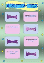 English Worksheet: Conversational Flash cards - Idioms, Colour and B&W versions with activities - 9 pages