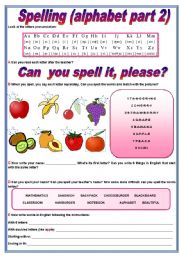 English Worksheet: The alphabet part 2 - spelling & exercises (fully editable)