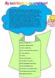 English Worksheet: READING- My best brient is my neighbour