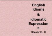 English Idioms and Idiomatic Expressions Chapter 2 - Letter B