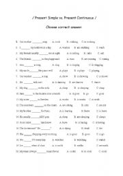 English Worksheet: Present Simple or Present Continuous?