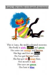 Lucy, the multi-coloured monster
