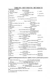 English Worksheet: used to/ get used to/ be used to