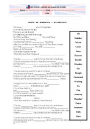 English worksheet: Nickleback - Gotta be somebody