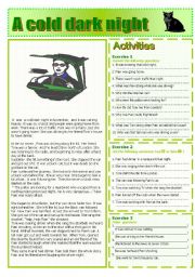 English Worksheet:  A Cold Dark Night : READING AND GRAMMAR series N 5