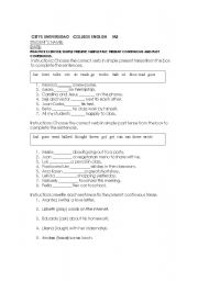 English Worksheet: PRACTICE EXERCISE: SIMPLE  PRESENT; SIMPLE PAST; PRESENT CONTINUOUS AND PAST CONTINUOUS.