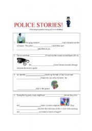 English Worksheet: Police stories! Past simple practice ( 2 pages)