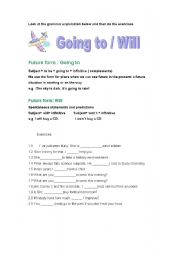 English worksheet: Goint to / will
