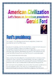 English Worksheet: American CIVILIZATION series (n2) = Gerald Fords presidency (COMPREHENSIVE PROJECT, with KEY, 5 pages, printer-friendly, 17 tasks)