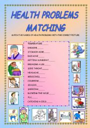 English Worksheet: HEALTH PROBLEMS MATCHING EXERCISE