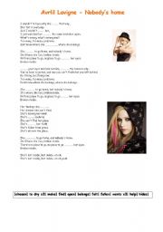 English Worksheet:  !!! AvRiL  LaViGnE - NoBoDyS  HoMe !!! 