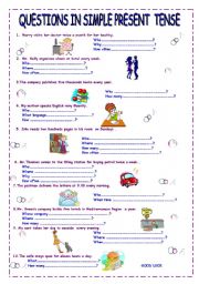 QUESTIONS IN SIMPLE PRESENT TENSE