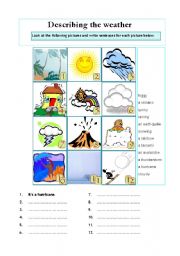 English Worksheet: Describing the Weather - Elementary students