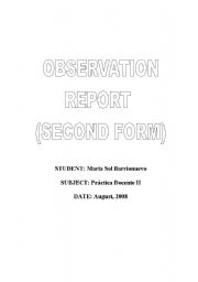 English Worksheet: Observation Report 2nd Form