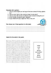 English worksheet: Being Green, Helping the Earth - Discussion and Wordsearch