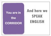 English worksheet: Motivational Poster for English Speaking - Corridor