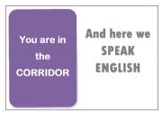 English Worksheet: Motivational Poster for English Speaking - Corridor