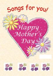 English Worksheet: Mothers day Songs ( 7 pages)