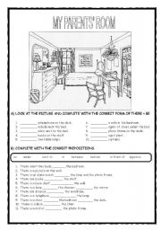 MY PARENTS ROOM : THERE + BE / PREPOSITIONS