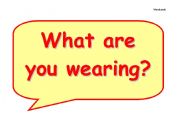 English worksheet: What are you wearing?