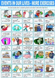 English Worksheet: EVENTS IN OUR LIVES - MORE EXERCISES