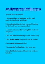 English Worksheet: Could,had better,should,ought to
