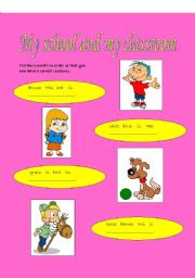 English worksheet: my school and my classroom (possessive adjectives evaluation)