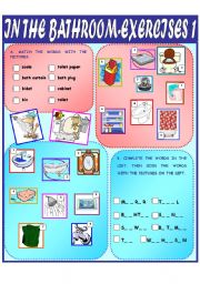 English Worksheet: In the Bathroom - Exercises 1