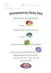 English worksheet: Song- Skinnamarinky Dinky Dink