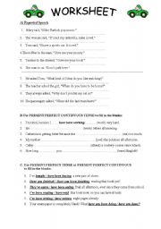 English worksheet: Indirect & Present Perfect Cont.