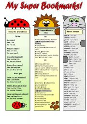 English Worksheet: MY SUPER BOOKMARKS! PART4- (EDITABLE!!!) - FUNNY VOCABULARY BOOKMARKS FOR KIDS ( yes/no questions with to be and have got, prepositions of time and short forms)  B&W version included