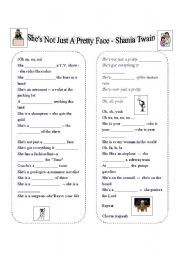 English Worksheet: Shes Not just a pretty face - Shania Twain