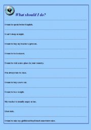 English Worksheet: What Should I Do??