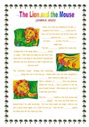 English Worksheet: The Lion and the Mouse - Simple past - 2 pages