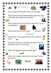 English Worksheet: Interesting questions for conversation class (animals) - intermediate
