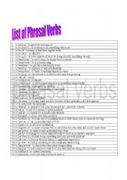 English Worksheet: List of Phrasal Verbs  and some Idioms