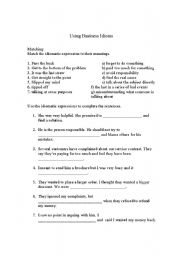 English Worksheet: Business Idioms, Matching and Fill in the Blank