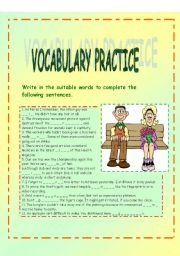 VOCABULARY PRACTICE - 46 SENTENCES TO COMPLETE + KEY