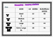 Shopping: buying clothes (sizes and speaking activites) 4 pages