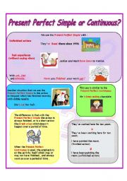 English Worksheet: Present Perfect Simple or Continuous