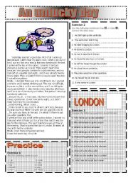 English Worksheet: An Unlucky day : READING AND GRAMMAR series N 4