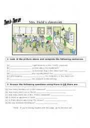 English Worksheet: Mrs Fields classroom: There is - There are
