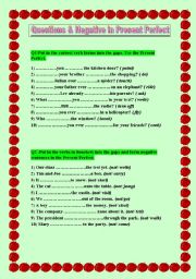English worksheet: Questions & Negative in Present Perfect