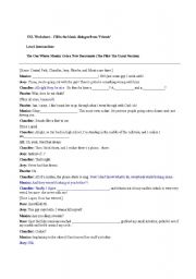 English Worksheet:  ESL Worksheet  Fill in the blanks dialogue from Friends