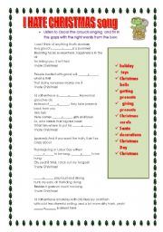 English Worksheet: I HATE CHRISTMAS SONG (ANSWERS INCLUDED)