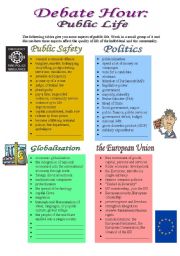 English Worksheet: Debate Hour: Public Life