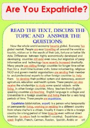 Are You Expatriate? Are you living in a foreign country? Why? Story + Questions.